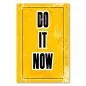 Preview: "Do it now!" - diese klare Ansage in Gelb und Schwarz ist ein echter Motivationskick! Preview: "Do it now!" - diese klare Ansage in Gelb und Schwarz ist ein echter Motivationskick!