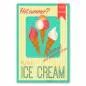 Preview: Erfrischung pur: Das Retro-Poster mit dem leckeren Eis ist ein Muss für alle Eisdielen und Cafés. Preview: Erfrischung pur: Das Retro-Poster mit dem leckeren Eis ist ein Muss für alle Eisdielen und Cafés.