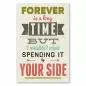 Preview: "Forever is a long time, but I wouldn't mind spending it by your side" - Eine romantische Liebeserklärung im Vintage-Stil. Preview: "Forever is a long time, but I wouldn't mind spending it by your side" - Eine romantische Liebeserklärung im Vintage-Stil.
