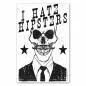 Preview: Skelett mit Hipster-Bart & Anzug, Schriftzug "I Hate Hipsters" - rebellisches Design. Preview: Skelett mit Hipster-Bart & Anzug, Schriftzug "I Hate Hipsters" - rebellisches Design.