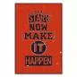 Preview: "Start now, make it happen" - lassen Sie Ihre Träume wahr werden! Preview: "Start now, make it happen" - lassen Sie Ihre Träume wahr werden!