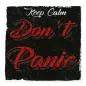 Preview: "Keep Calm Don't Panic", auffällige Schrift, dunkler Hintergrund - Nerven bewahren. Preview: "Keep Calm Don't Panic", auffällige Schrift, dunkler Hintergrund - Nerven bewahren.