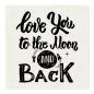 Preview: Mond & Rakete, Schriftzug "Liebe dich bis zum Mond und zurück" - romantisch. Preview: Mond & Rakete, Schriftzug "Liebe dich bis zum Mond und zurück" - romantisch.