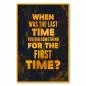 Preview: „When was the last time you did something for the first time?“ - Aufruf, Neues zu wagen und Komfortzone zu verlassen. Preview: „When was the last time you did something for the first time?“ - Aufruf, Neues zu wagen und Komfortzone zu verlassen.