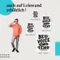 Preview: "Be a Voice...": Leinwandbild. Typografie, schwarz-weiß. Preview: "Be a Voice...": Leinwandbild. Typografie, schwarz-weiß.