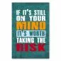 Preview: „If it's still on your mind, it's worth taking the risk“ - Aufruf zum Handeln für Träume. Preview: „If it's still on your mind, it's worth taking the risk“ - Aufruf zum Handeln für Träume.