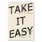 Preview: "Take it easy" - Typografie auf strukturiertem Hintergrund, modernes Design. Preview: "Take it easy" - Typografie auf strukturiertem Hintergrund, modernes Design.