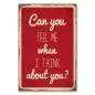 Preview: Rotes Vintage-Schild mit der Aufschrift "Kannst du mich fühlen, wenn ich an dich denke?" Preview: Rotes Vintage-Schild mit der Aufschrift "Kannst du mich fühlen, wenn ich an dich denke?"