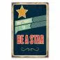 Preview: "Don't Forget to be a Star" - ein Vintage-Schild mit goldenem Stern, das an die eigenen Stärken erinnert. Preview: "Don't Forget to be a Star" - ein Vintage-Schild mit goldenem Stern, das an die eigenen Stärken erinnert.