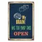 Preview: Dunkelblaues Vintage-Schild mit dem Spruch "Mein Gehirn hat zu viele Tabs offen" Preview: Dunkelblaues Vintage-Schild mit dem Spruch "Mein Gehirn hat zu viele Tabs offen"
