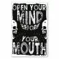 Preview: "Open your mind before your mouth", umrahmt von zwei Totenköpfen - Appell an Besonnenheit. Preview: "Open your mind before your mouth", umrahmt von zwei Totenköpfen - Appell an Besonnenheit.