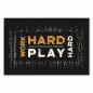 Preview: "Work Hard Play Hard" - markante Schrift auf dunklem Hintergrund - Motivations-Design. Preview: "Work Hard Play Hard" - markante Schrift auf dunklem Hintergrund - Motivations-Design.