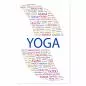 Preview: Eine Wortwolke mit Begriffen rund um Yoga - ein inspirierendes Motiv für alle Yoga-Fans. Preview: Eine Wortwolke mit Begriffen rund um Yoga - ein inspirierendes Motiv für alle Yoga-Fans.