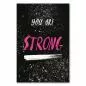 Preview: Schriftzug "You are strong" - Erinnerung an innere Stärke, Selbstvertrauen. Preview: Schriftzug "You are strong" - Erinnerung an innere Stärke, Selbstvertrauen.