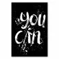 Preview: Schriftzug "You Can", kraftvoll & motivierend, erinnert an Stärke & Handlungsfähigkeit. Preview: Schriftzug "You Can", kraftvoll & motivierend, erinnert an Stärke & Handlungsfähigkeit.