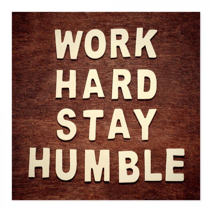 Preview: Work hard stay humble | Postereck 2255