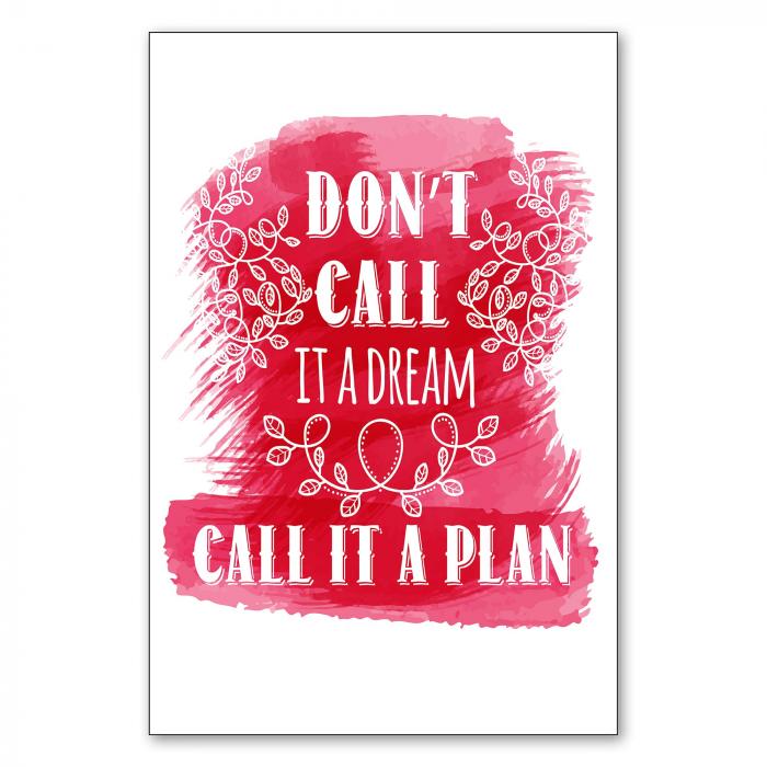 Preview: Don't Dream it - Plan it! | Postereck 1171