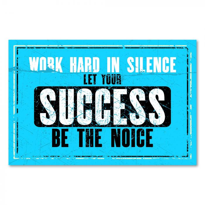 Preview: Motivation: "Work hard in silence..." | Postereck 0867