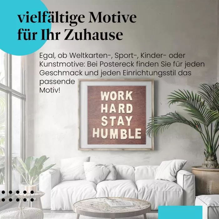 Work hard stay humble | Postereck 2255