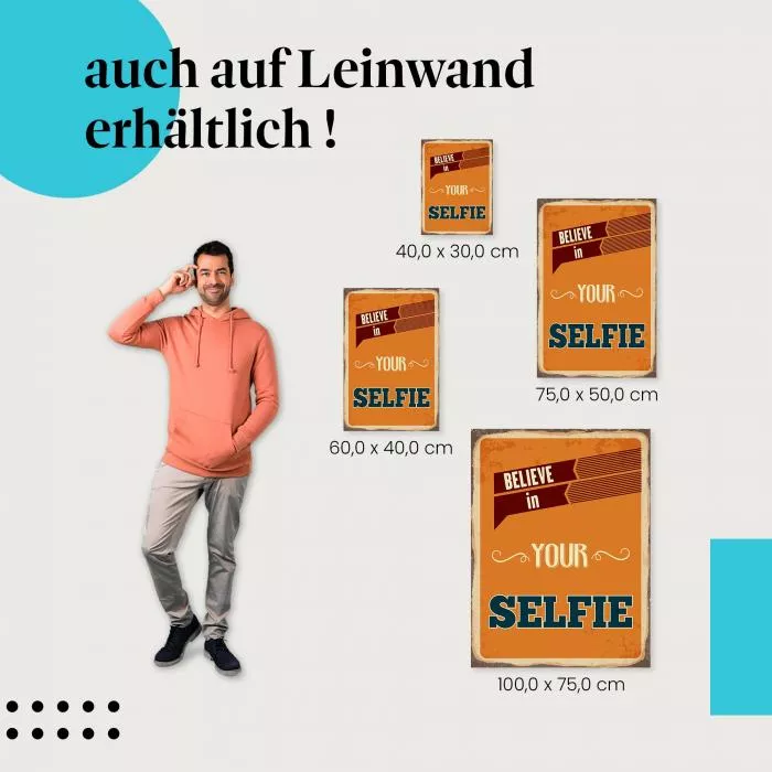 Believe in Your Selfie | Postereck 1090