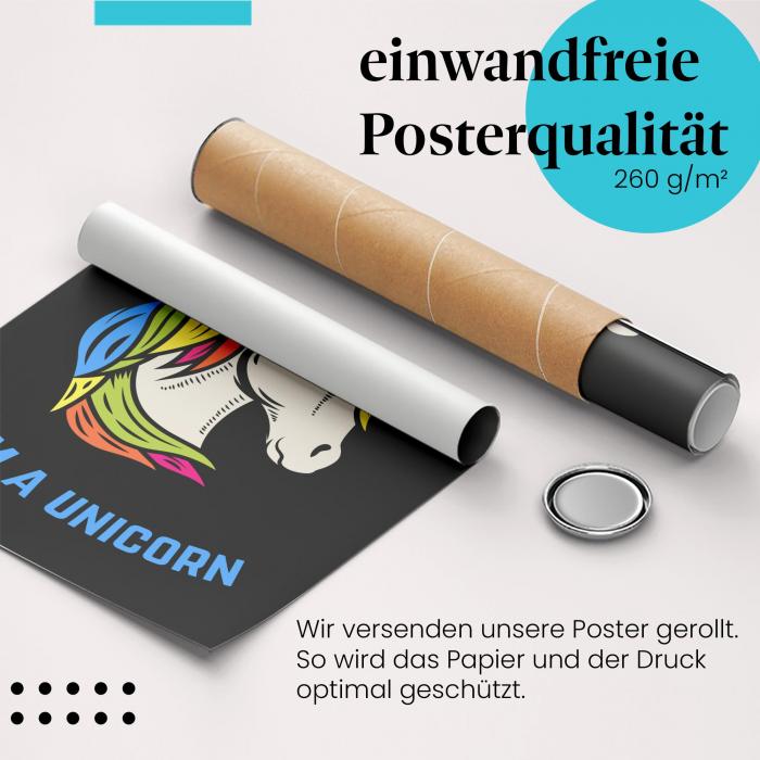 "Einhorn": Gerolltes Poster, lustiger Spruch, "Vertrau mir".