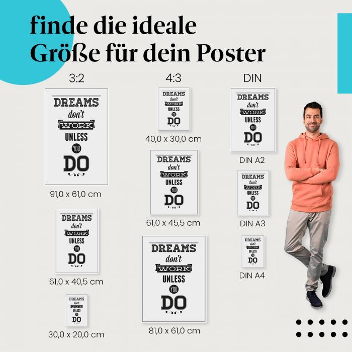Erfolg durch harte Arbeit: Typografie Poster "Dreams Don't Work Unless You Do"