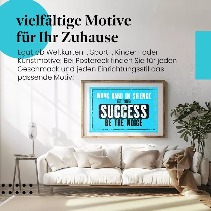 Motivation: "Work hard in silence..." | Postereck 0867