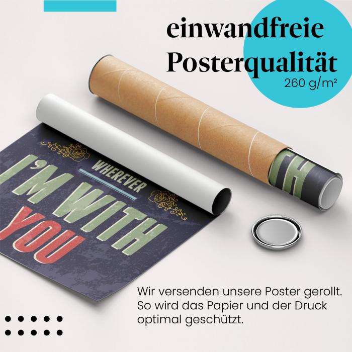 "Liebevolles Zuhause": Gerolltes Poster, mit dir.