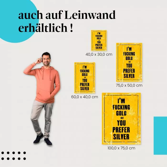 Ich bin Gold… | Postereck 1643