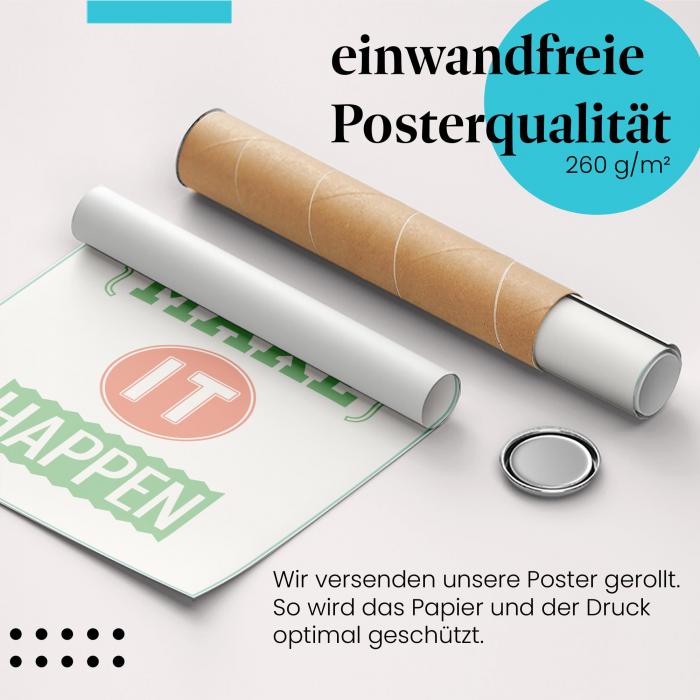 Gerolltes Poster "Jetzt starten", Träume.