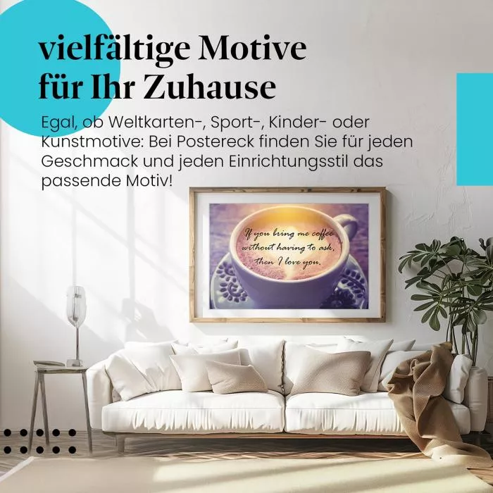 Kaffeeliebe: Wenn du mir Kaffee…| Postereck 1028