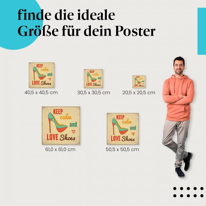 Wähle die ideale Postergröße: "Keep calm and love shoes." - Poster mit High Heel auf Vintage-Hintergrund.