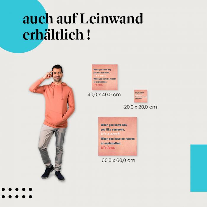 "Wenn du weißt, warum du jemanden magst..." - Spruch über Liebe als Leinwandbild.