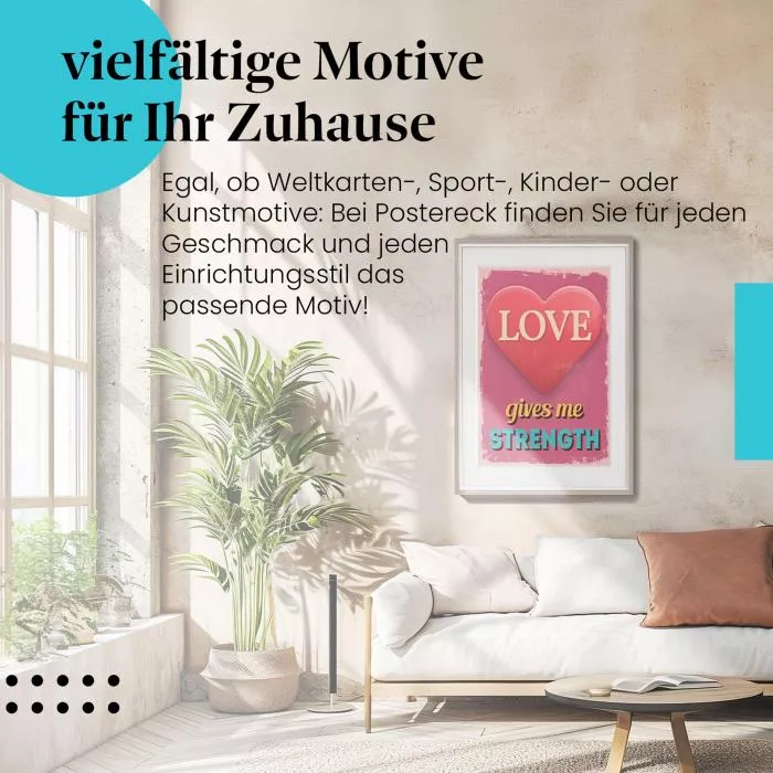 Liebe & Kraft: Romantisches Poster mit Herz | Postereck 0748