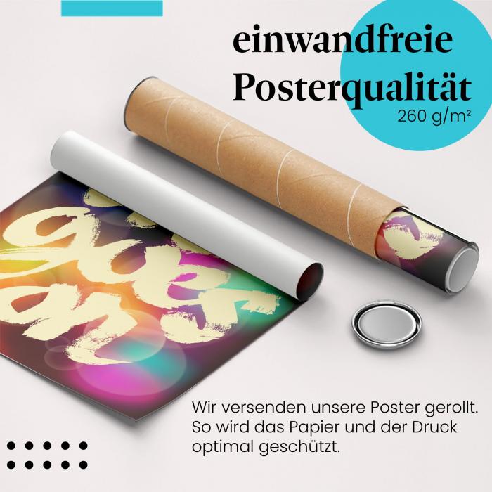 Gerolltes Poster "Life goes on", Motivation.