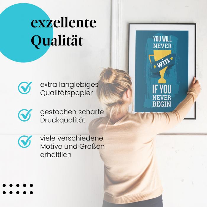 Gerahmtes Wandbild "You will never win if you never begin" in verschiedenen Größen.
