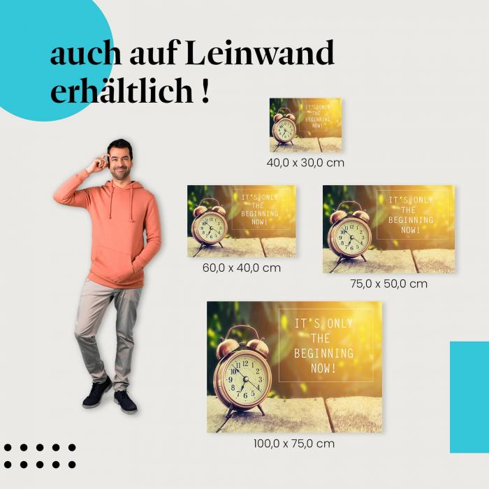 "Es ist erst der Anfang!" Leinwandbild - Motivation für einen Neustart!