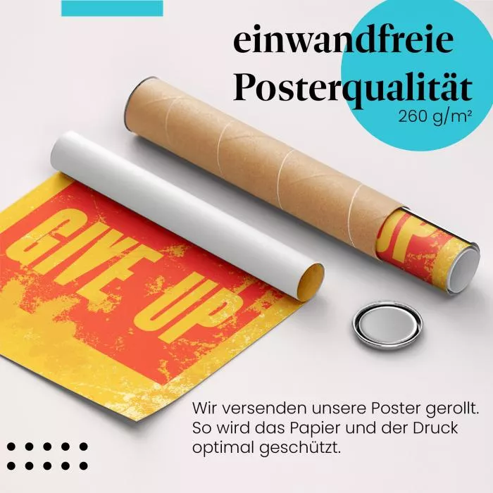 Gib niemals auf: Never Give Up | Postereck 1064