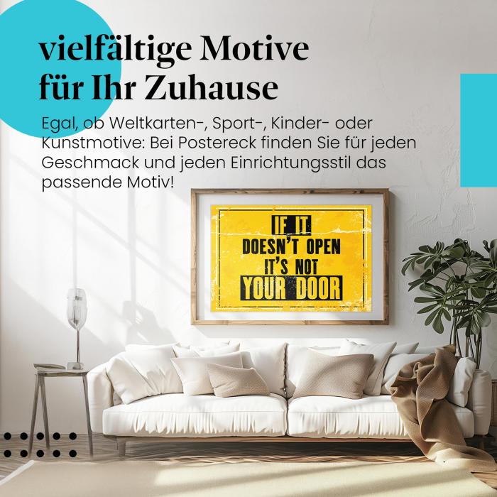 Dieses Leinwandbild erinnert daran, dass sich immer neue Möglichkeiten ergeben und man offen für Veränderungen sein sollte.