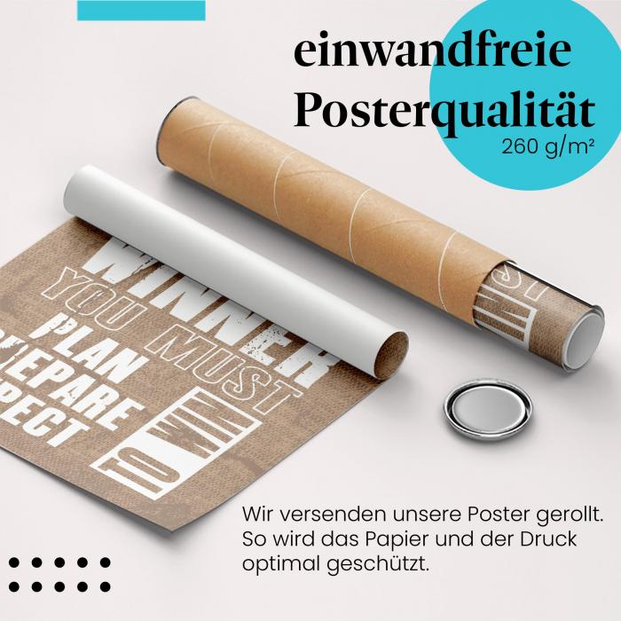 "Erfolg": Gerolltes Poster - Planung, Vorbereitung.