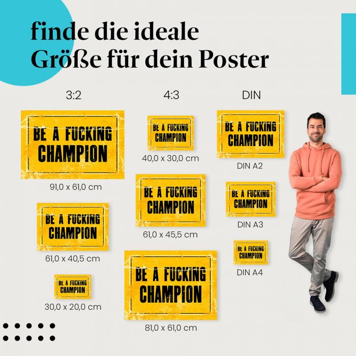 "Sei ein Champion!": Poster - Provokative Motivation & Stärke