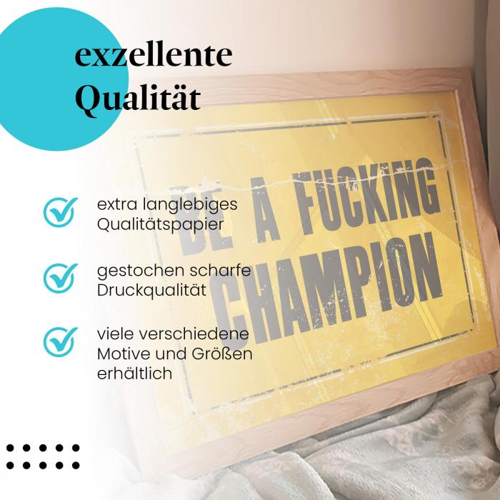 "Sei ein Champion!" - Motivierendes Wandbild. Hochwertige Qualität.