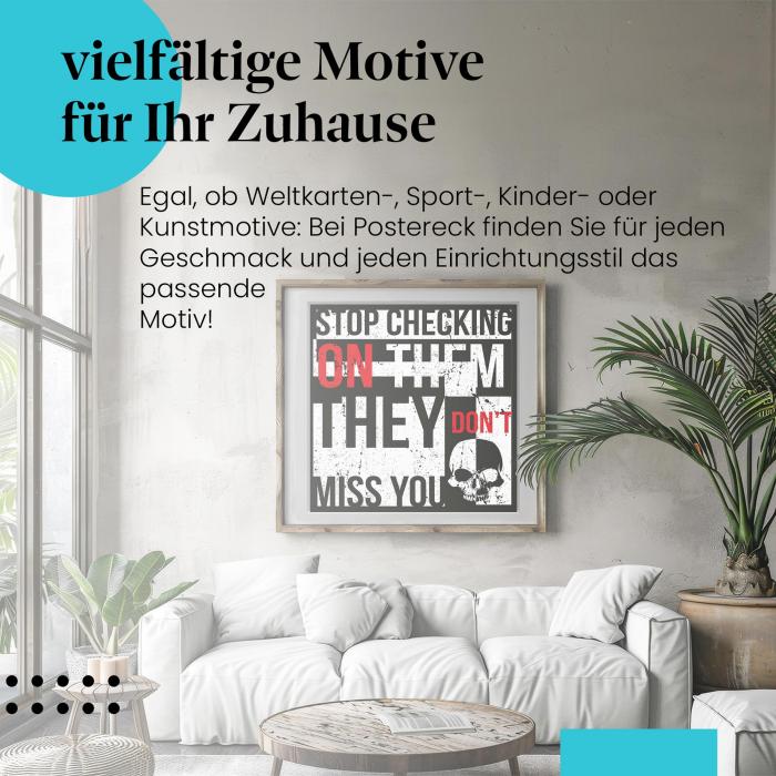 "Hör auf, ihnen hinterherzulaufen": Poster mit Statement - selbstbewusst & stark!