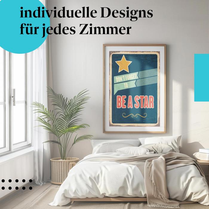 Motivations Poster: "Sei ein Star!" - Vintage-Schild & Spruch