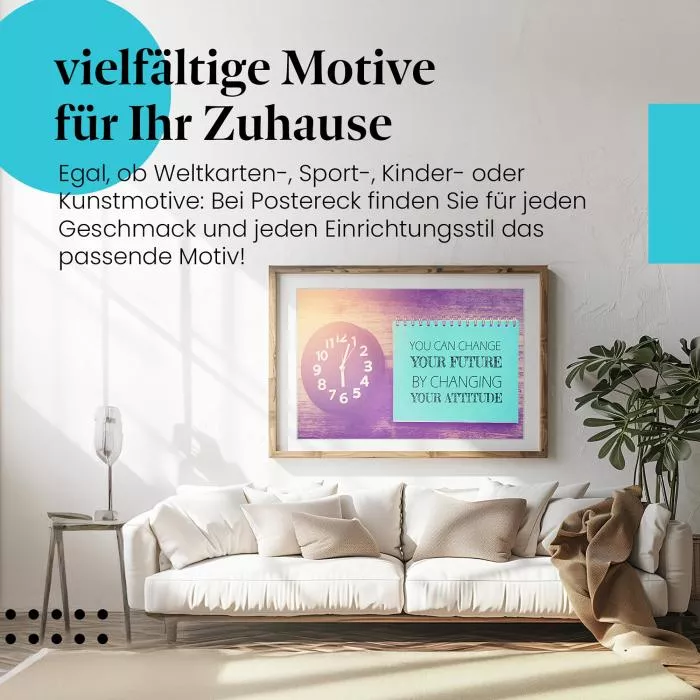 Verändere deine Einstellung…| Postereck 1026