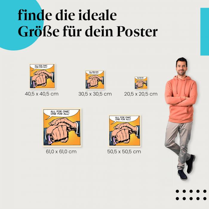 Wähle die ideale Postergröße: Pop Art: Drei Hände halten sich, "Alle für einen, einer für alle!"