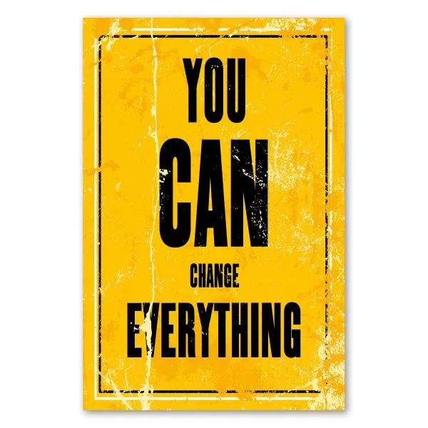 "You can change everything" - ein inspirierendes Vintage-Poster für Veränderung und Selbstbestimmung. "You can change everything" - ein inspirierendes Vintage-Poster für Veränderung und Selbstbestimmung.