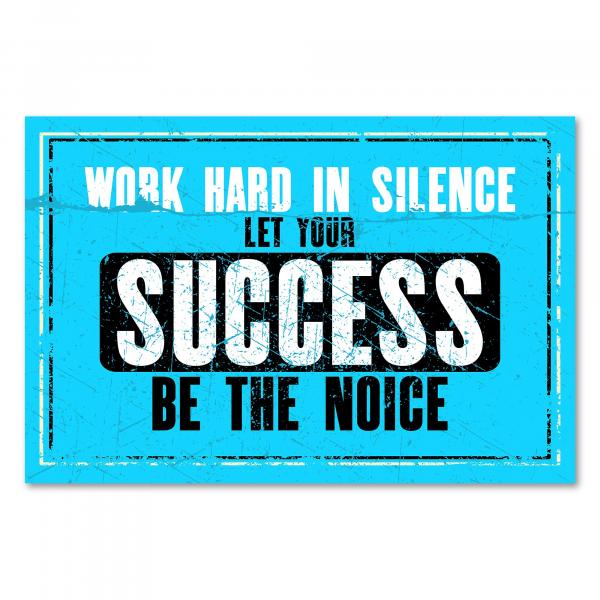Blaues Poster im Stil eines alten Drucks mit dem Spruch "Work hard in silence, let your success be the noise"