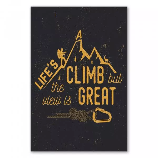 „Life's The Climb But The View Is Great“ - Vintage-Poster für Abenteurer, der die Schönheit der Berge feiert. „Life's The Climb But The View Is Great“ - Vintage-Poster für Abenteurer, der die Schönheit der Berge feiert.
