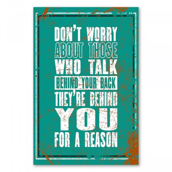 „Don't worry about those who talk behind your back...“ - humorvolles Zitat ermutigt zum Selbstvertrauen. „Don't worry about those who talk behind your back...“ - humorvolles Zitat ermutigt zum Selbstvertrauen.